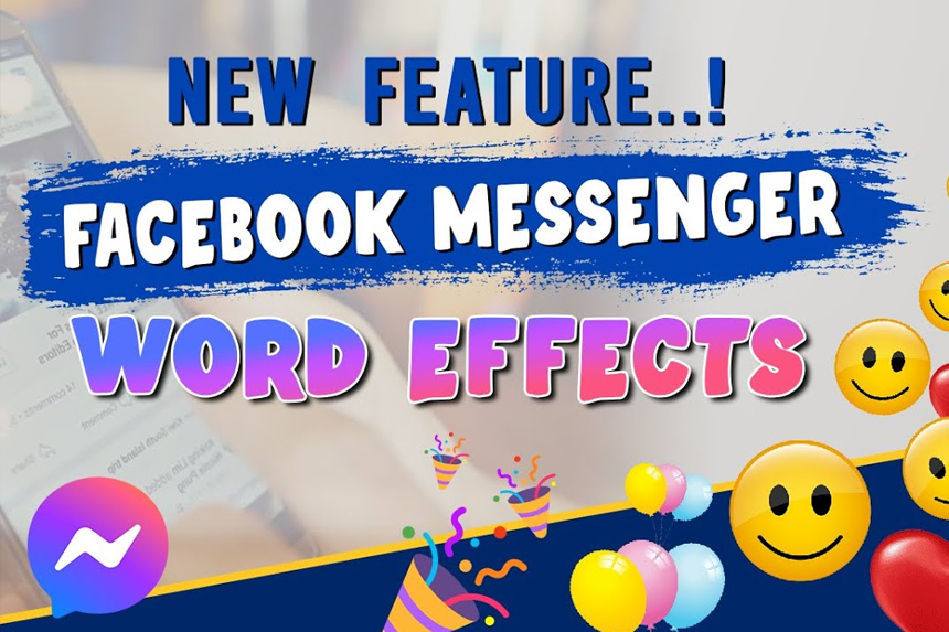 Kako koristiti Word Effects, novu Facebook Messenger opciju