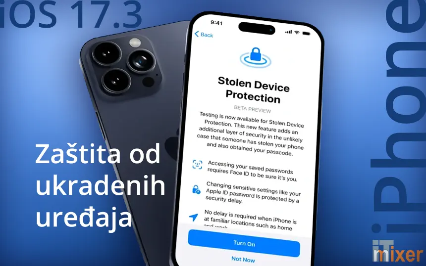 Apple uvodi novi sloj bezbjednosti za iPhone - Stolen Device Protection