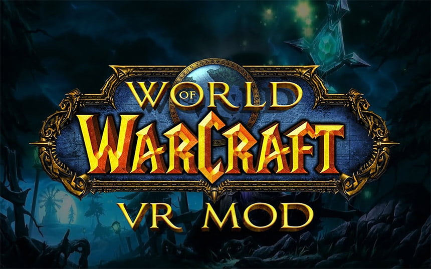 World of Warcraft VR mod