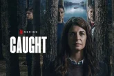 Serija Caught: Novi krimi triler na Netflix-u koji ne smijete propustiti