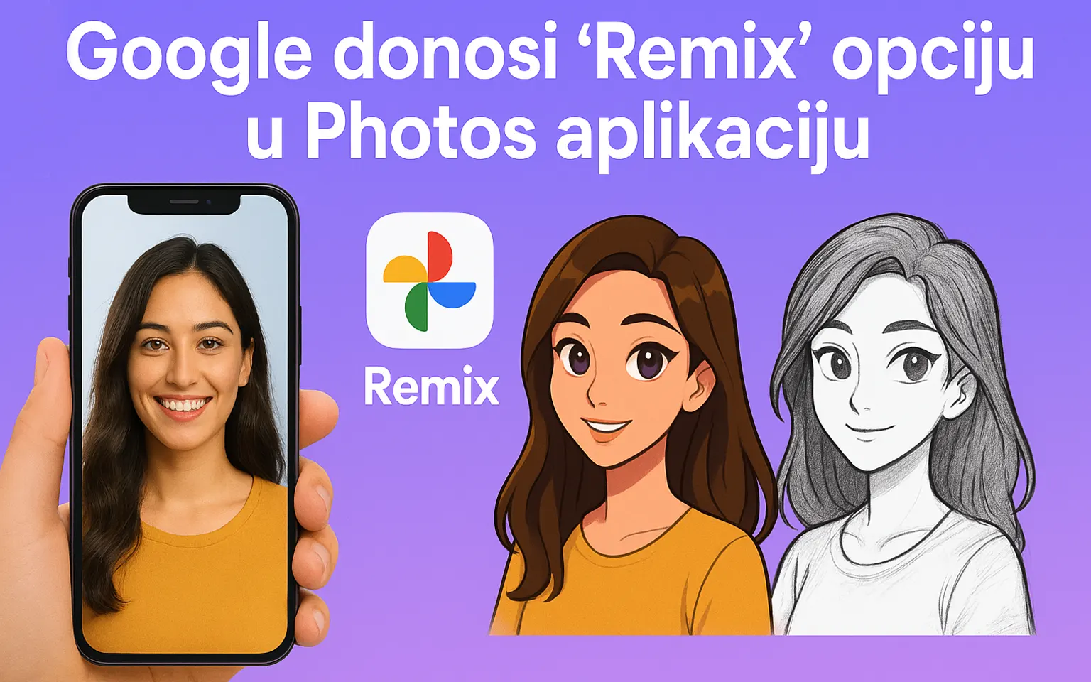 Google donosi ‘Remix’ opciju u Photos aplikaciju: Pretvorite svoje fotografije u AI umjetnička djela