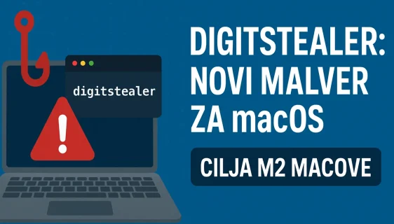 DigitStealer: Novi malver za macOS koji krade podatke sa M2 Macova