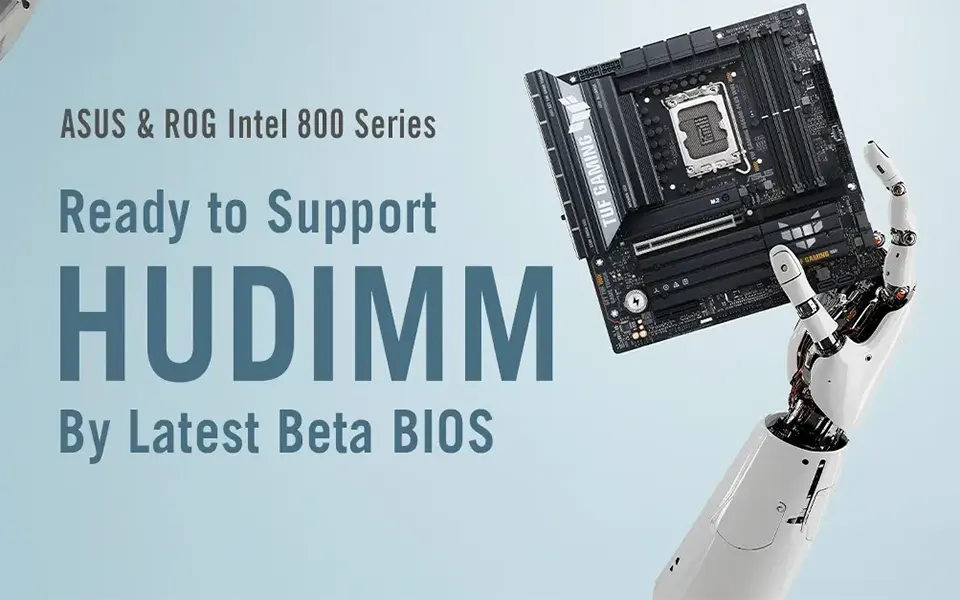 ASUS uvodi HUDIMM podršku za Intel 800 seriju, snižava cijenu ulaska u DDR5