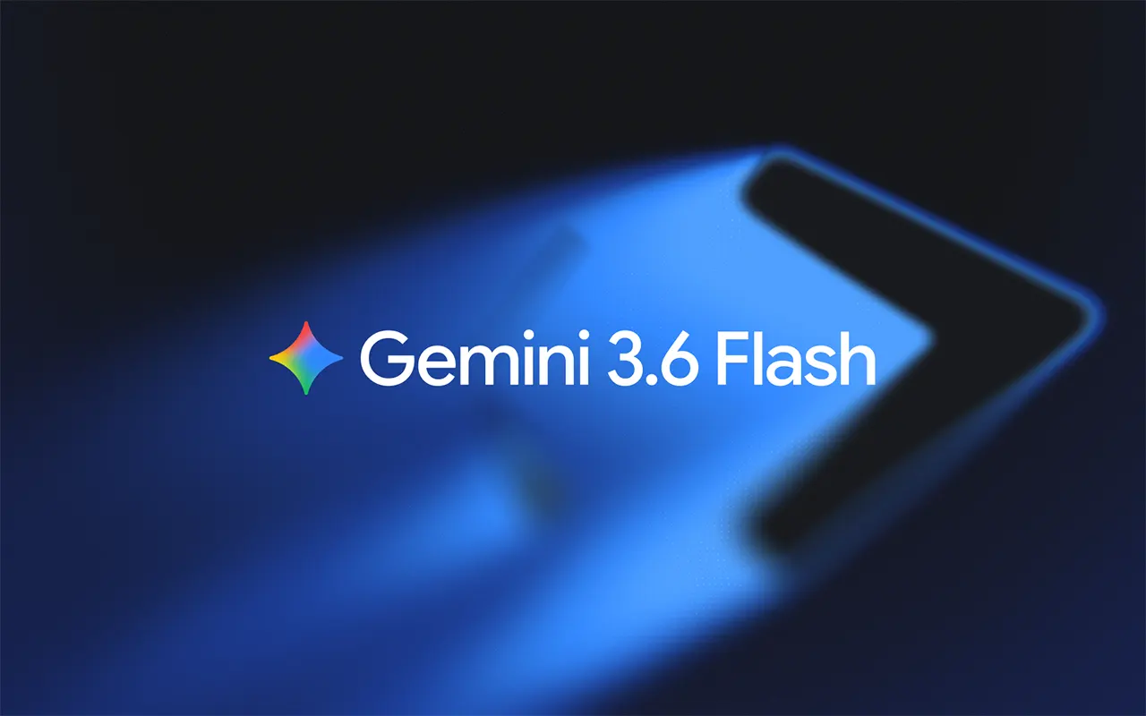 Google Gemini 3.6 Flash